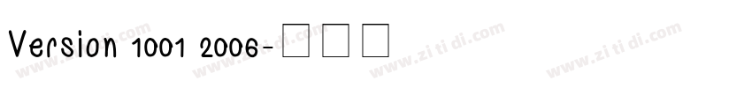 Version 1001 2006字体转换